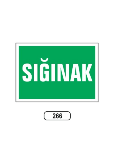 Sığınak Uyarı Ikaz Levhası