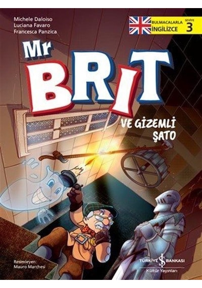 Mr Brit Ve Gizemli Şato / Bulmacalarla İngilizce 3 / Michele D...