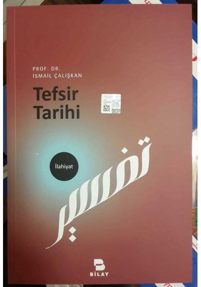 Tefsir Tarihi Ismail Çalışkan Bilay Yayınları