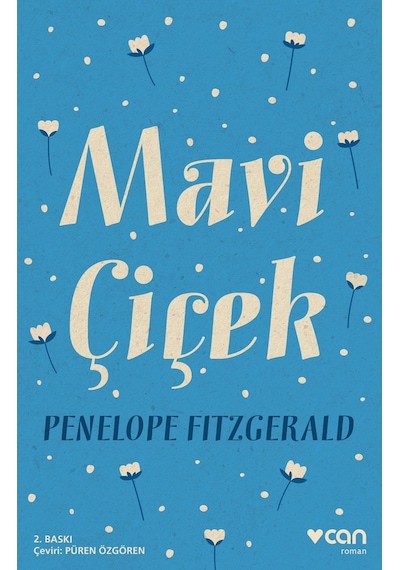 Mavi Çiçek - Penelope Fitzgerald - Can Yayınları