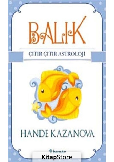 Balık - Çıtır Çıtır Astroloji- İnkılap Kitabevi