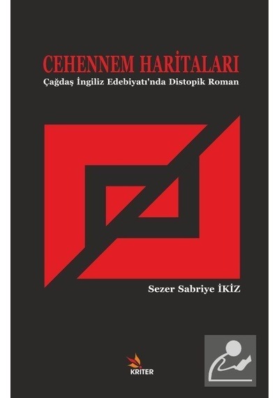 Cehennem Haritaları - Sezer Sabriye İkiz - Kriter