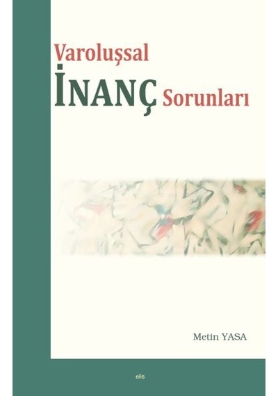 Varoluşsal Inanç Sorunları