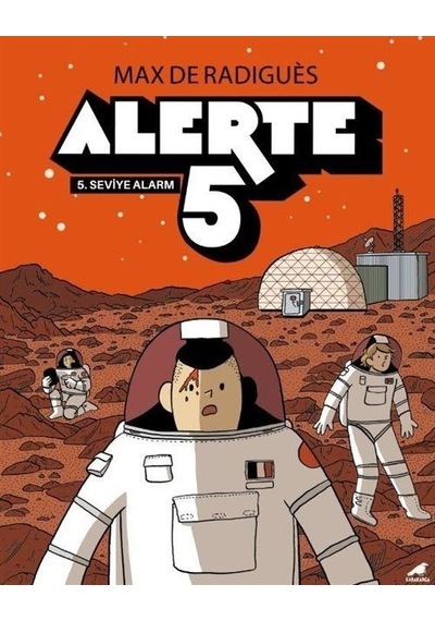 Alerte 5 - 5. Seviye Alarm - Max De Radigues - Karakarga