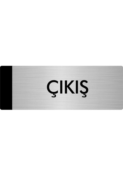 Metal Yönlendirme Levhası, Departman Kapı Isimliği Çıkış 5x20 Cm Gümüş Renk