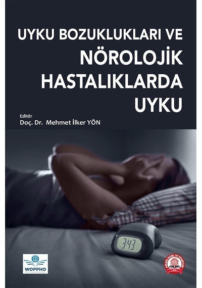 Uyku Bozuklukları Ve Nörolojik Hastalarda Uyku