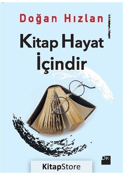 Kitap Hayat İçindir - Doğan Hızlan - Doğan Kitap