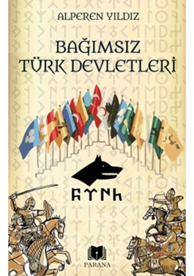 Bağımsız Türk Devletleri - Alperen Yıldız - Parana