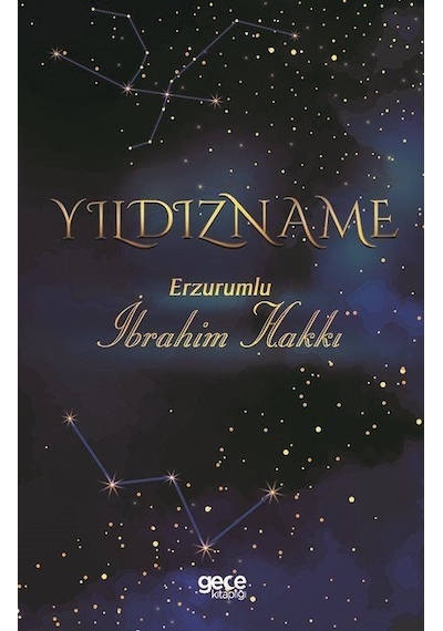 Yıldızname - Erzurumlu İbrahim Hakkı - Gece Kitaplığı