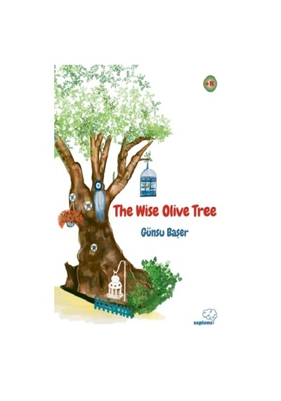 The Wise Olive Tree - Sapiens Yayınları - Günsu Başer