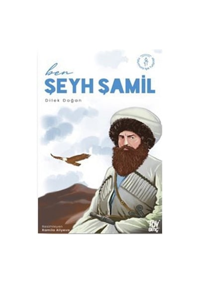 Ben Şeyh Şamil / Dilek Doğan