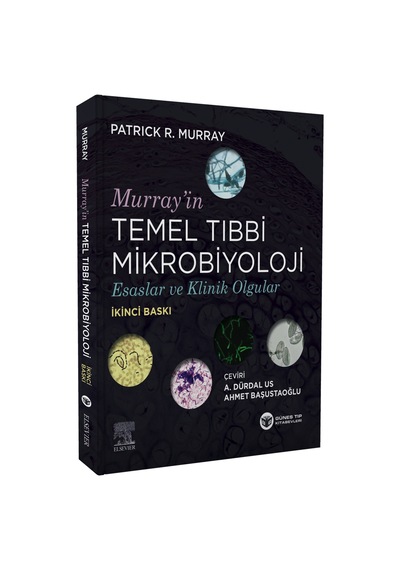 Murray: Temel Tıbbi Mikrobiyoloji Esaslar Ve Klinik Olgular
