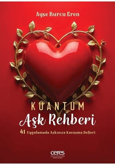 Kuantum Aşk Rehberi / Ayşe Burcu Eren