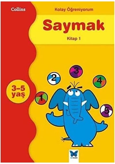 Saymak -1: Kolay Öğreniyorum 3-5 Yaş
