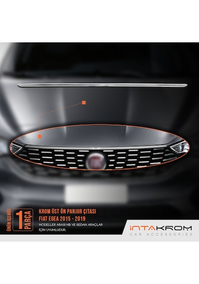 intakrom Fiat Egea Krom Üst Ön Panjur Çıtası 2015 - 2019 - Hb - Sd N11.4500