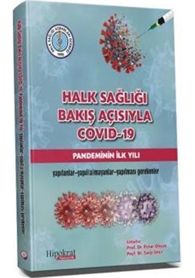 Halk Sağlığı Bakış Açısıyla Covid-19 / Prof. Dr. Pınar Okyay