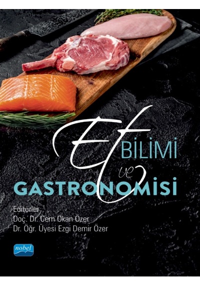 Et Bilimi ve Gastronomisi- Nobel Akademik Yayıncılık