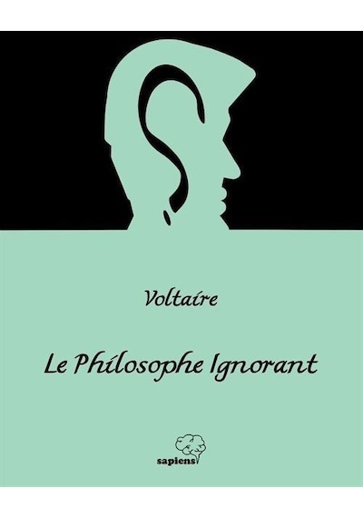 Le Philosophe Ignorant / Cahil Filozof Fransızca / Voltaire