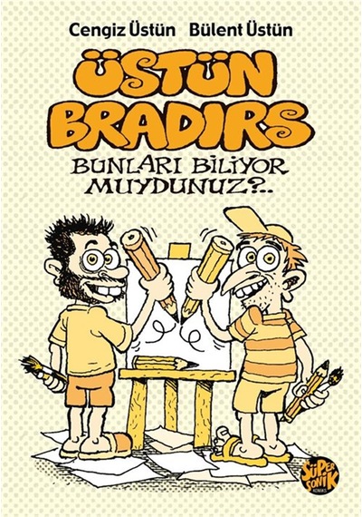 Üstün Bradırs / Bülent Üstün