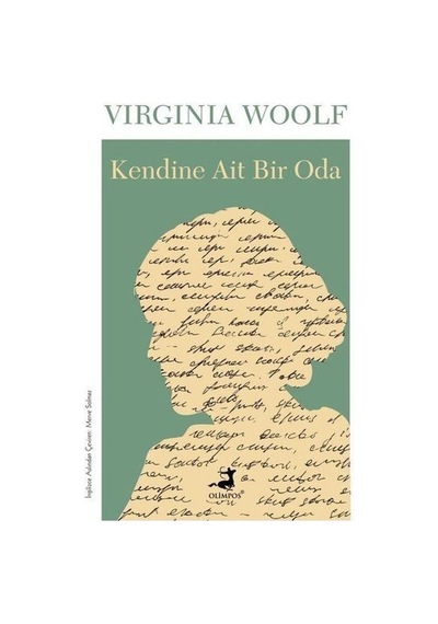 Kendine Ait Bir Oda - Virginia Woolf - Olimpos Yayınları