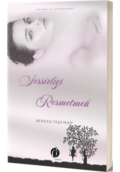 Sesizliği Resmetmek - Berkan Taşkıran - Herdem Kitap