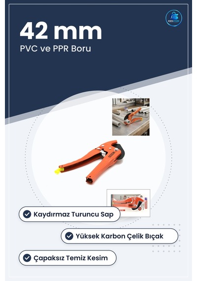 Pvc Boru Kesme Makası 42 Mm Turuncu Kaydırmaz Saplı Ppr Plastik K