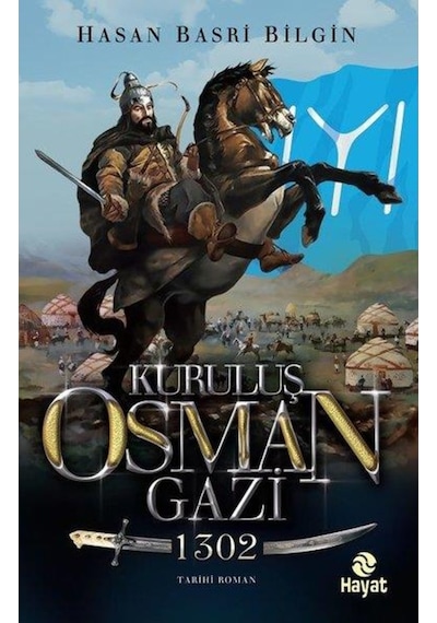 Kuruluş Osman Gazi - Hasan Basri Bilgin - Hayat 9786051513188