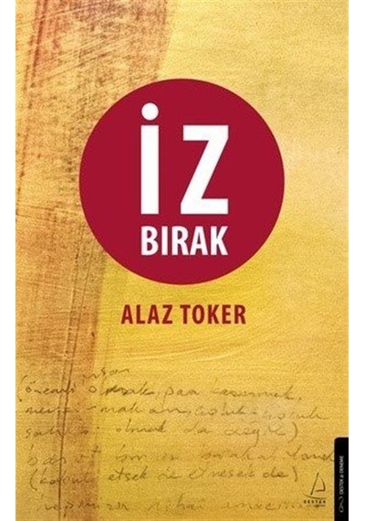 İz Bırak / Alaz Toker