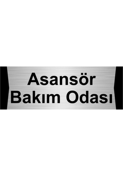 Asansör Bakım Odası 7x20cm Gümüş Renk Metal Yönlendirme Levhası