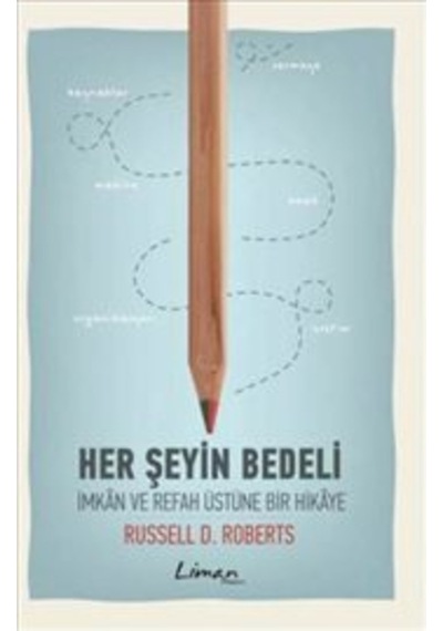 Her Şeyin Bedeli - D. Roberts - Liman Kitapları