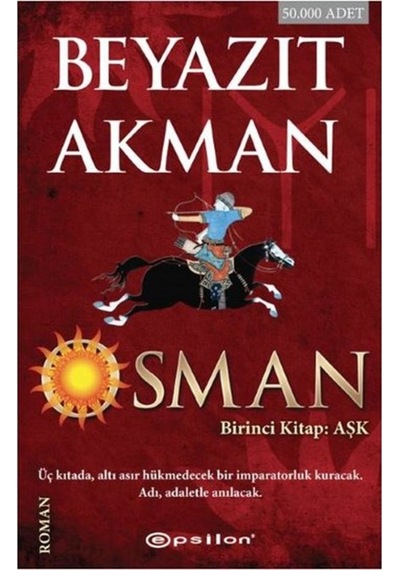 Osman Birinci Kitap Aşk - Beyazıt Akman 9786051731292