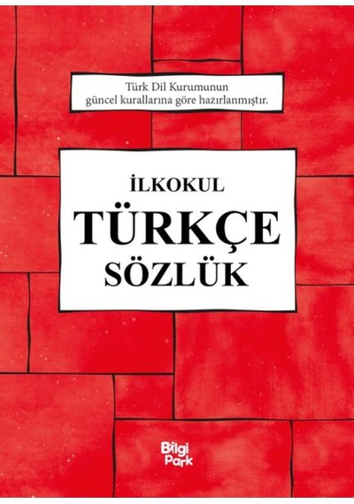 İlkokul Türkçe Sözlük - Bilgipark Yayınları