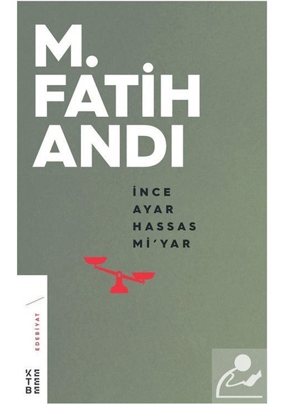 Mercankitap Ince Ayar Hassas Mi'yar / Prof. Dr. M. Fatih Andı