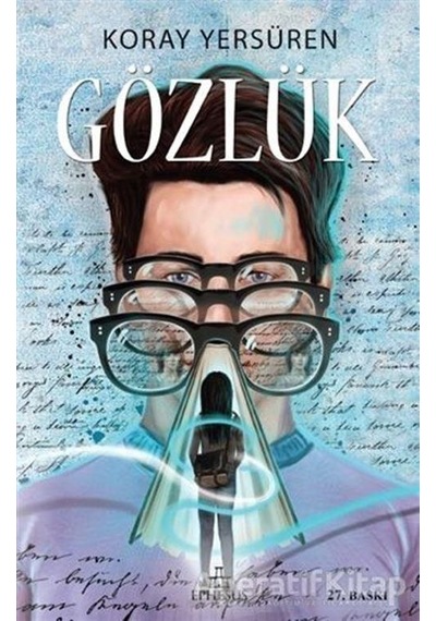 Gözlük Ciltli - Koray Yersüren - Ephesus Yayınları