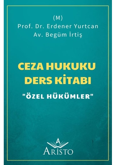 Ceza Hukuku Ders Kitabı "Özel Hükümler"
