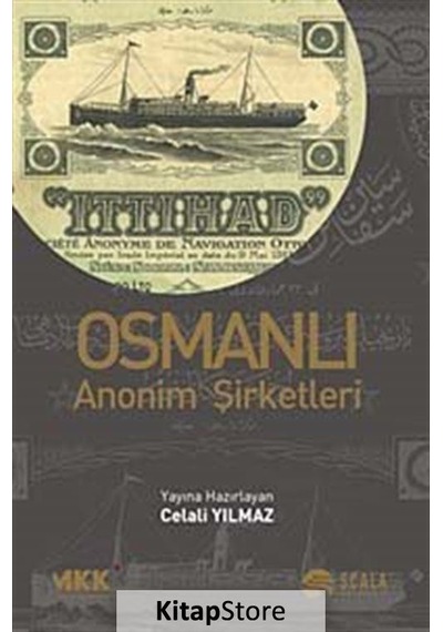 Osmanlı Anonim Şirketleri- Scala Yayıncılık