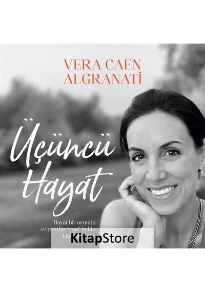Üçüncü Hayat - Vera Caen Algranati - Butik