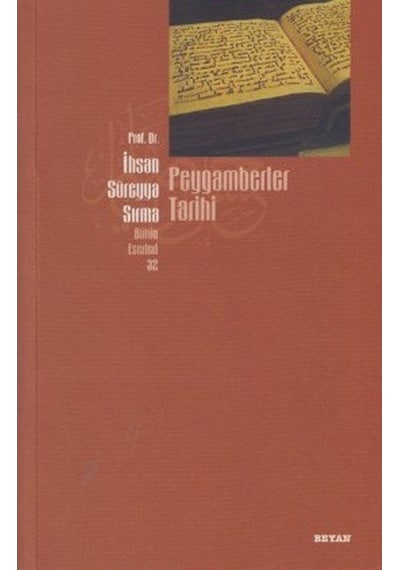Peygamberler Tarihi  - İhsan Süreyya Sırma  - Beyan Yayınları