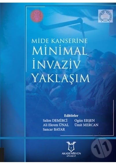 Mide Kanserine Minimal İnvaziv Yaklaşım-Salim Demirci