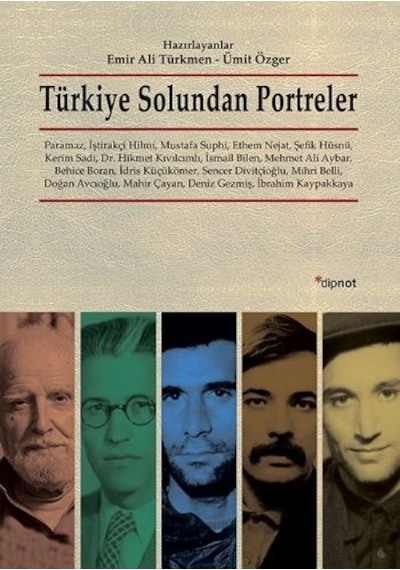 Türkiye Solundan Portreler- Dipnot
