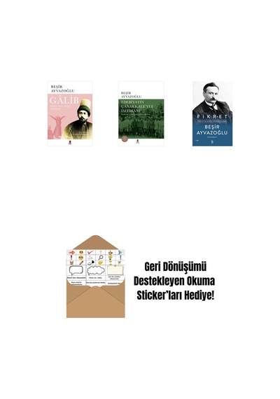 Gâlib - Kuğunun Son Şarkısı + Edebiyatın Çanakkale Yle İmtihanı Ciltli + Fikret Ciltli + Okuma Sticker'ları