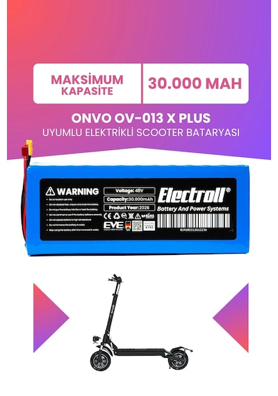 Onvo Ov-013 X Plus Uyumlu Batarya Maksimum Kapasite 48v 30.000mah Elektrikli Scooter Bataryası Çok Renkli