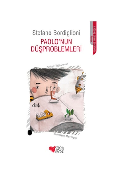 Paolo'nun Düşproblemleri - Stefano Bordiglioni - Can Çocuk Yayınları