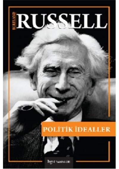 Politik İdealler - Bertrand Russell - BGST