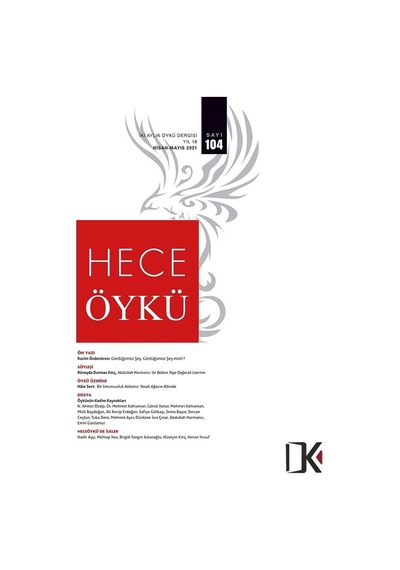 Hece Öykü 104.Sayı Nisan-Mayıs 2021