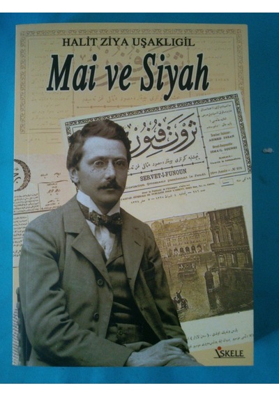 Mai ve Siyah Halit Ziya Uşaklığil