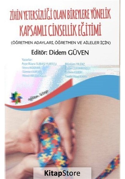 Zihin Yetersizliği Olan Bireylere Yönelik Kapsamlı Cinsellik Eğitimi- Eğiten Kitap