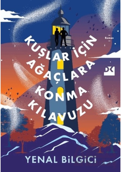 Kuşlar İçin Ağaçlara Konma Kılavuzu Doğan Kitap