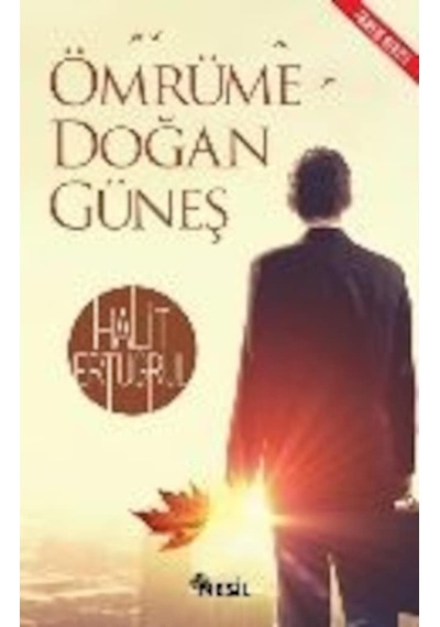 Ömrüme Doğan Güneş Halit Ertuğrul Nesil  Yayınları -