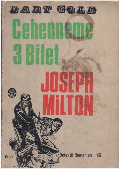 Cehenneme 3 Bilet - Joseph Milton 2. El